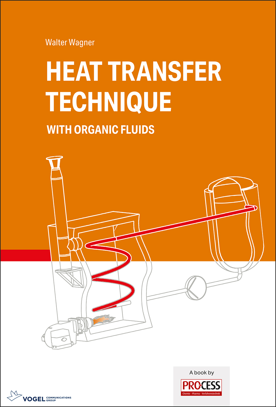 3433_VS Cover des Buchs Heat Transfer Technique with Organic Fluids des Autors Walter Wagner