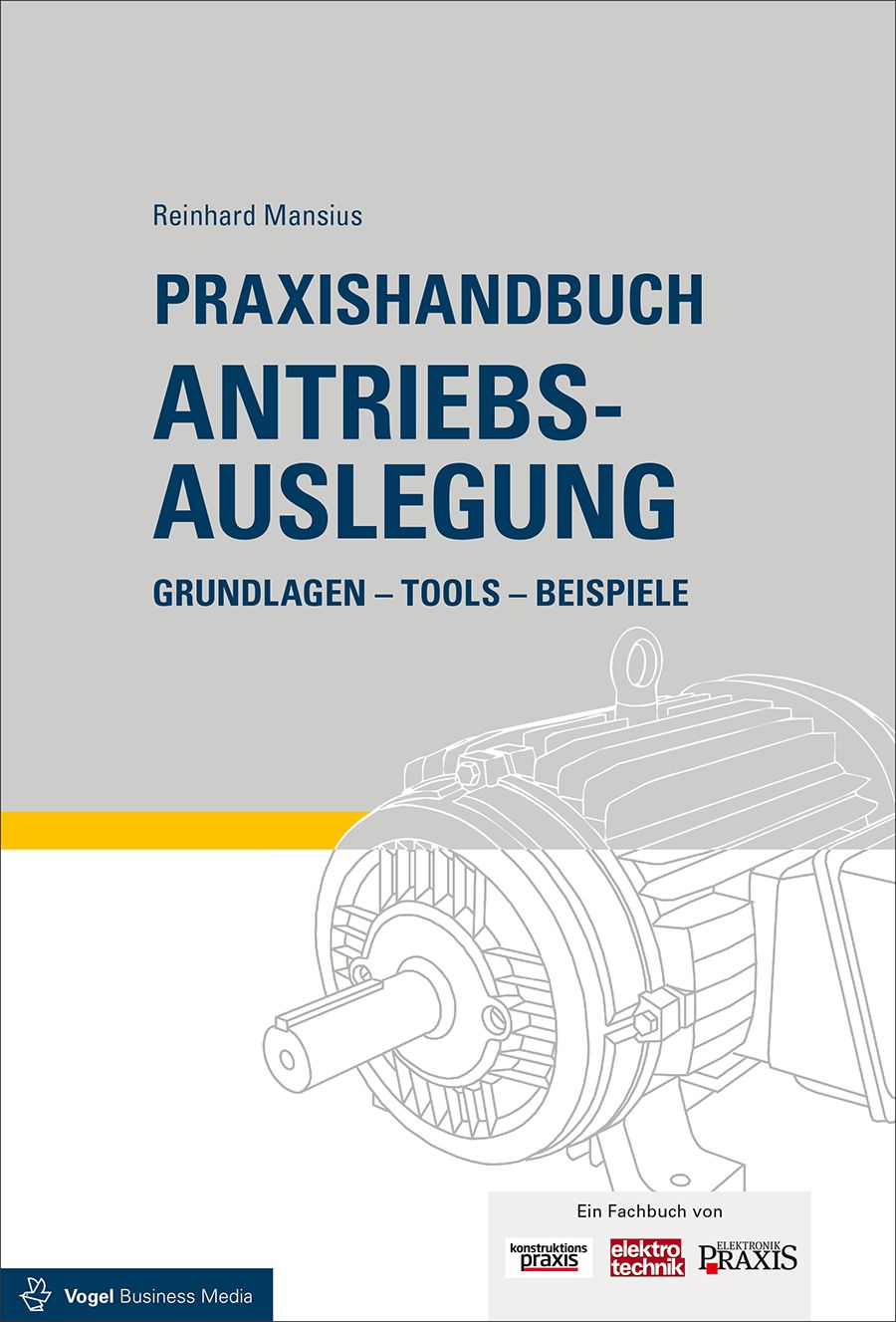 Praxishandbuch Antriebsauslegung