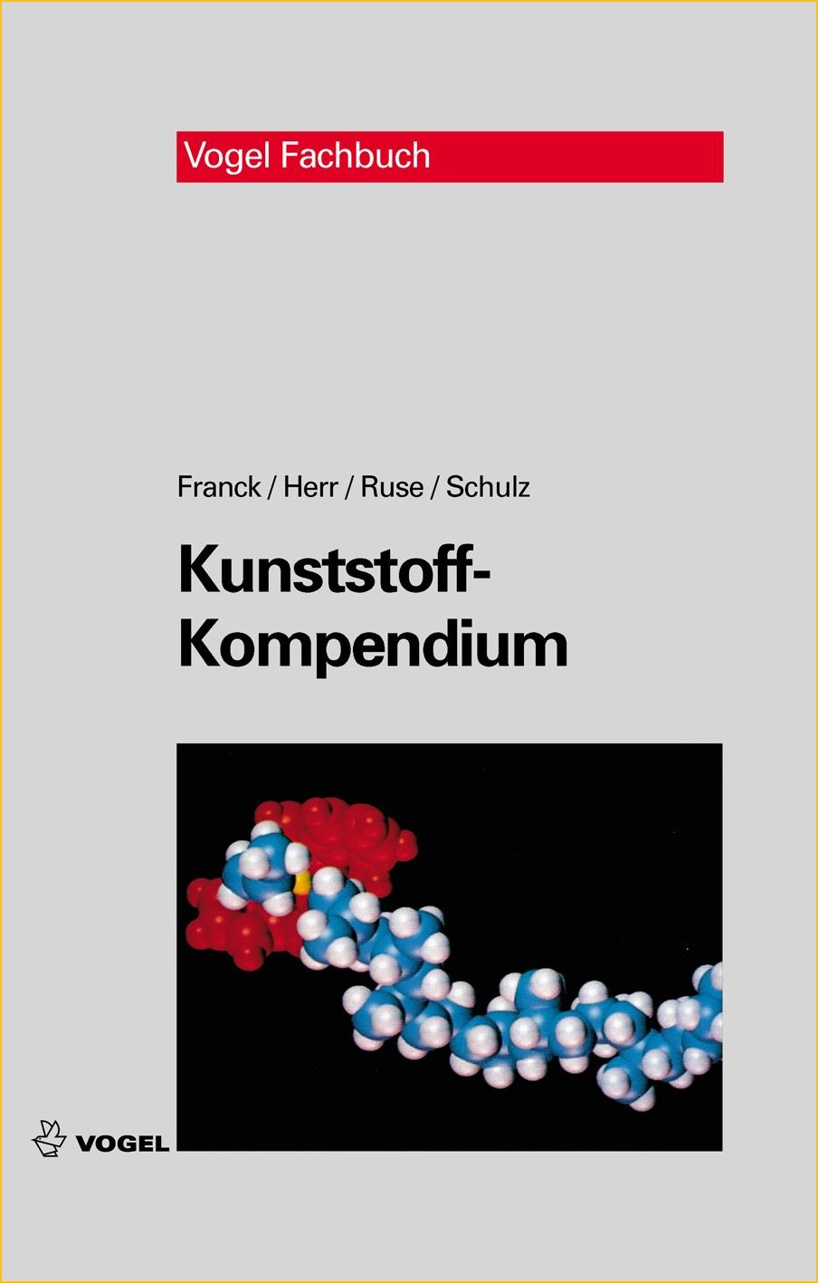 3164 Cover des Buchs Kunststoff-Kompendium der Autoren Franck, Herr, Ruse und Schulz
