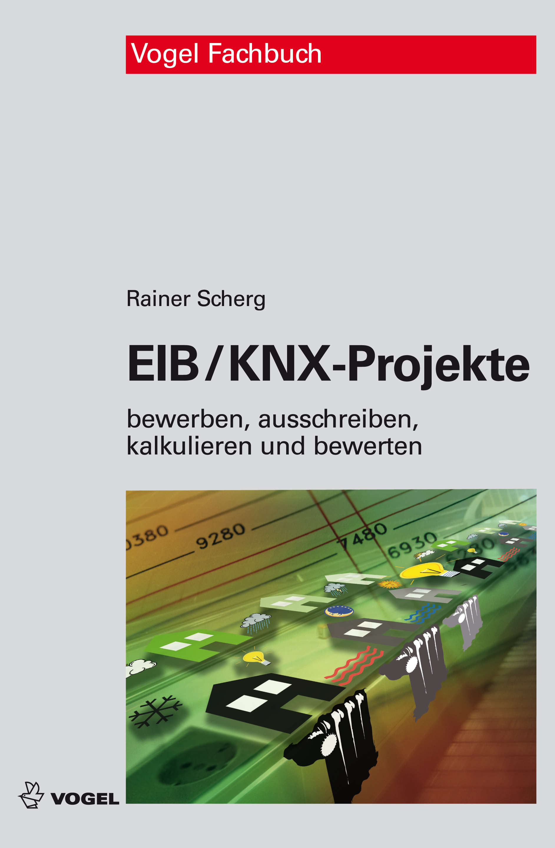 3058 Cover des Buchs EIB/KNX-Projekte des Autors Rainer Scherg