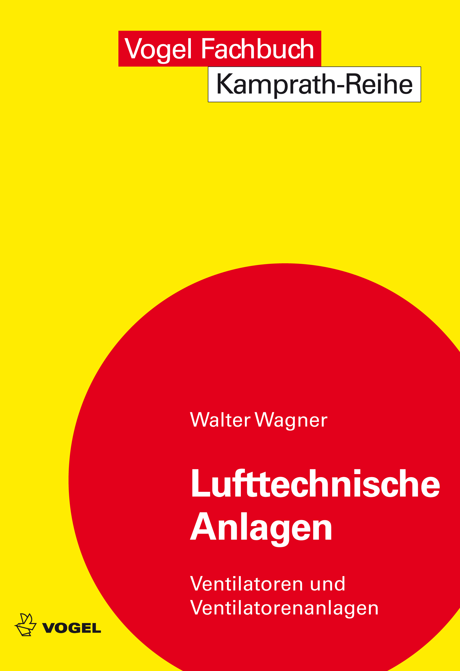 3095 Cover des Buchs Lufttechnische Anlagen des Autors Walter Wagner