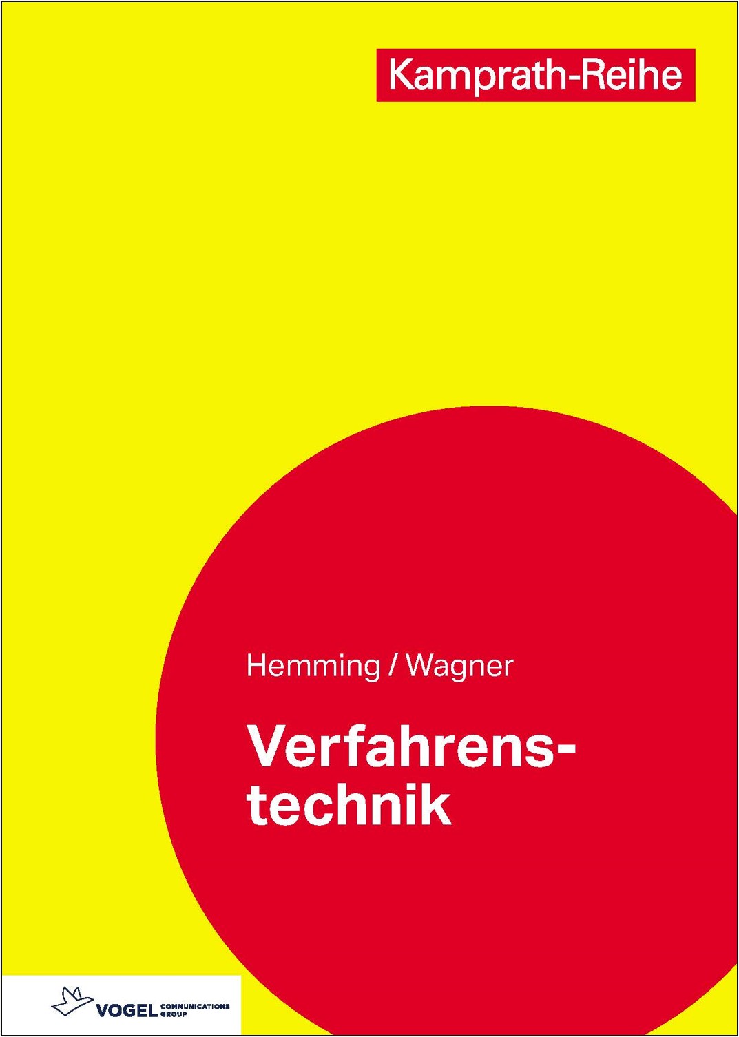 Verfahrenstechnik Cover des Buchs Verfahrenstechnik der Autoren Hemming, Werner und Wagner, Walter