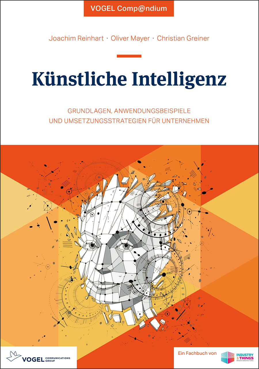 35113pIjYixg8QYWL Cover des Buchs Künstliche Intelligenz - eine Einführung der Autoren Joachim Reinhart, Oliver Mayer und Christian Greiner