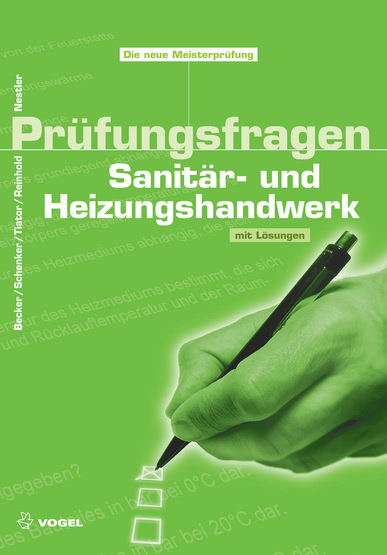 9783834366658-cover-l Cover des Buchs Prüfungsfragen Sanitär- und Heizungshandwerk des Autors Nestler, Roland u. a.