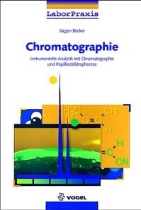 Chromatographie (E-Book) Cover des Buchs Chromatographie (E-Book) des Autors Jürgen Böcker