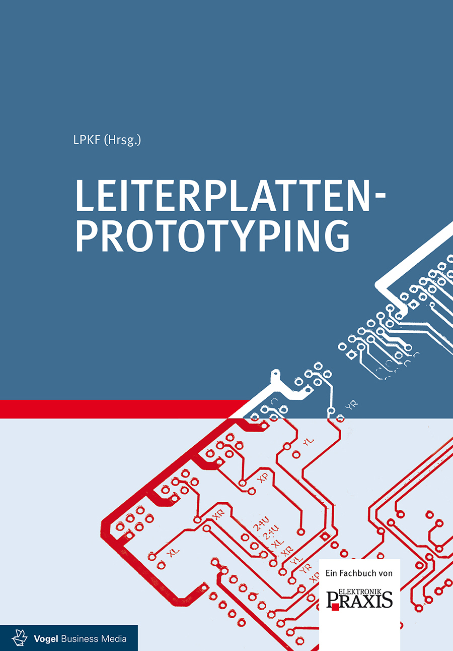 3313_VS Cover des Buchs Leiterplatten-Prototyping der Autoren LPKF (Hrsg.), Malte Borges, Lars Führmann, Arnold Wiemers und Wojciech Wozny