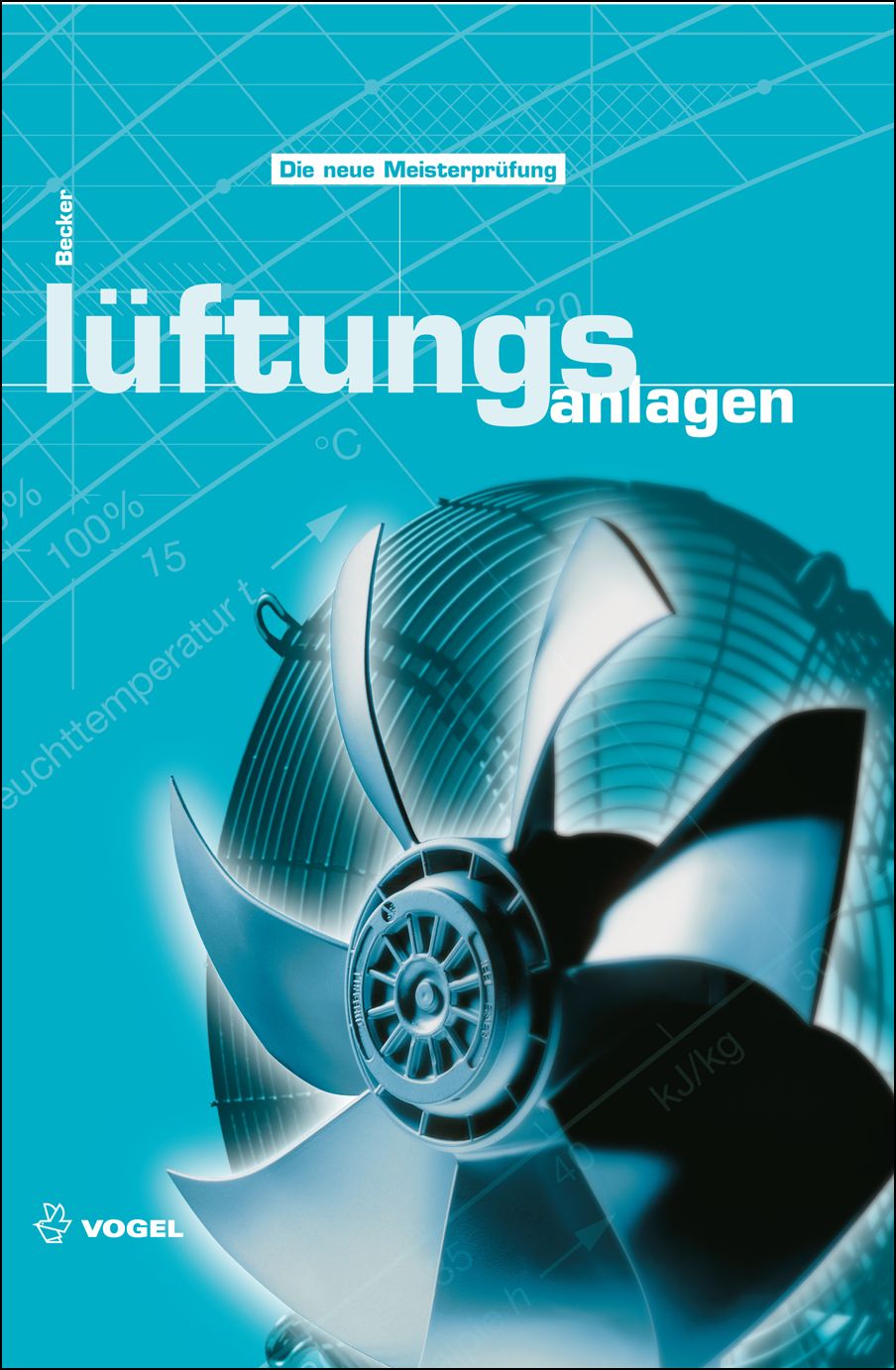3254 Cover des Buchs Lüftungsanlagen der Autorin Annete Becker