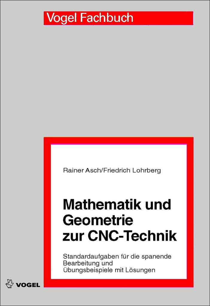 3141 Cover des Buchs Mathematik und Geometrie zur CNC-Technik der Autoren Rainer Asch und Friedrich Lohrberg