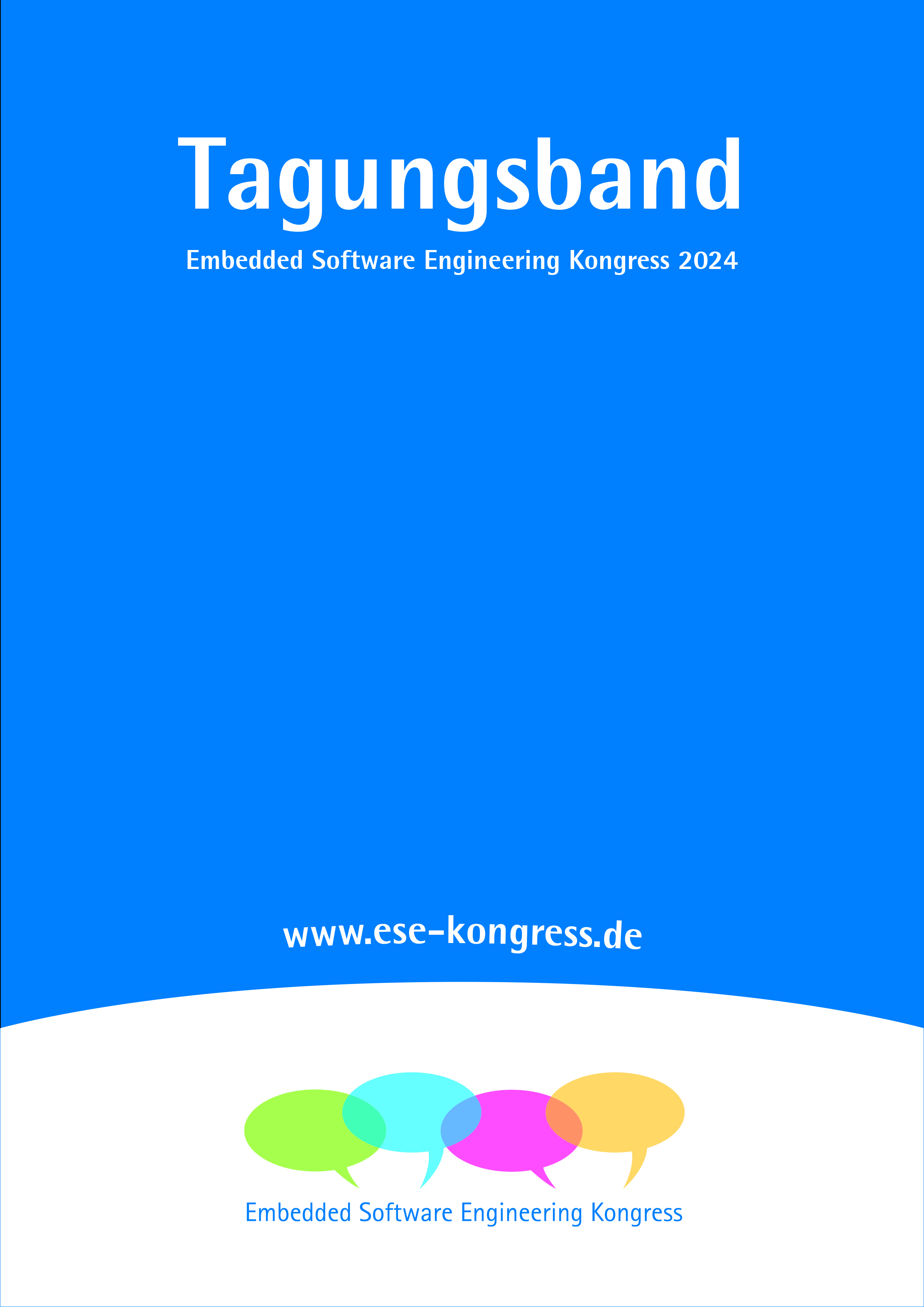 Cover des Buchs Tagungsband Embedded Software Engineering Kongress 2024 von ELEKTRONIKPRAXIS, Vogel Communications Group GmbH & Co.KG, MicroConsult Microelectronics Consulting & Training GmbH